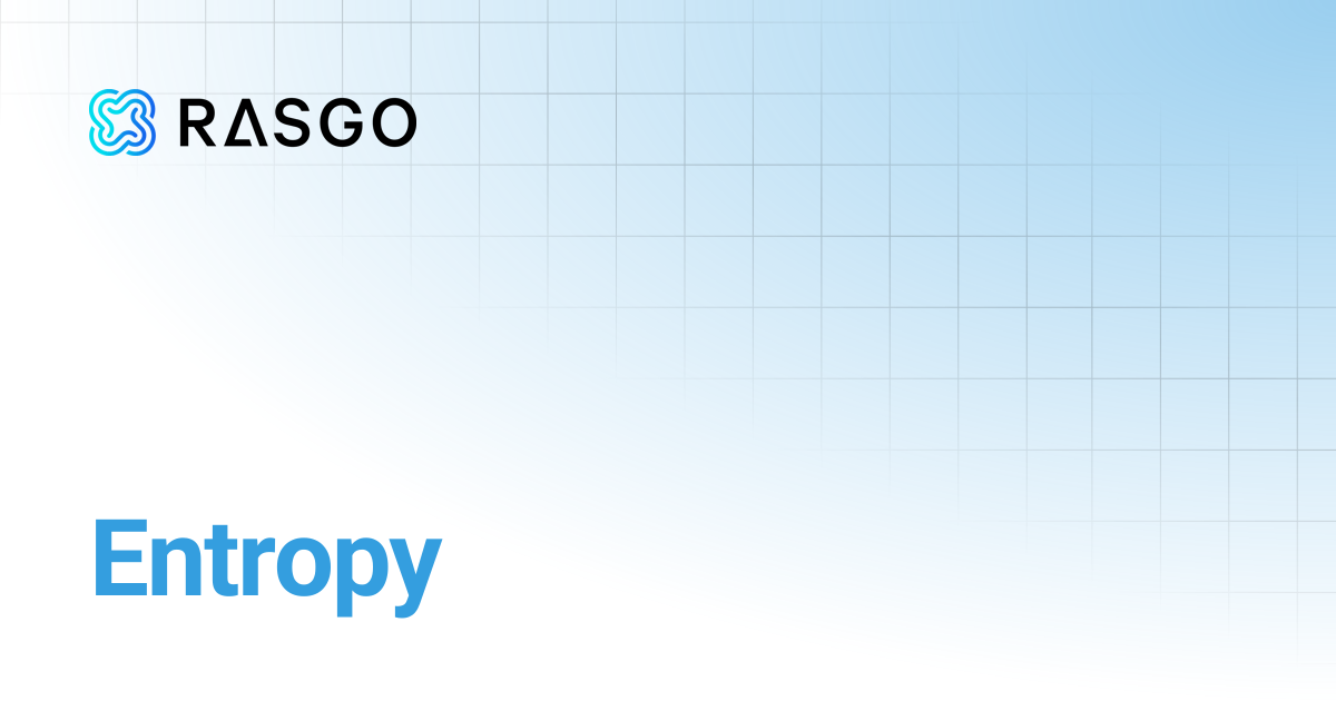 Entropy | Rasgo Docs