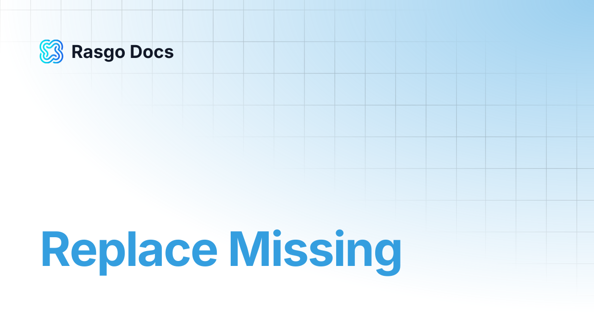 Replace missing rasgo docs